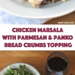Chicken Marsala with Parmesan and Panko Bread Crumbs Topping
